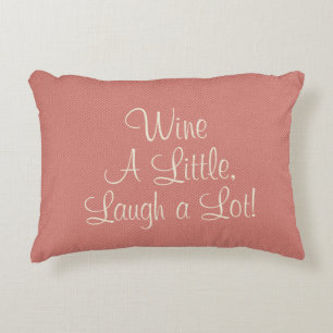 Coussins Décoratifs Vin Un peu Rire beaucoup Citation Corail