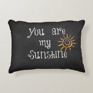 Coussins Décoratifs Vous êtes My Sunshine Citation