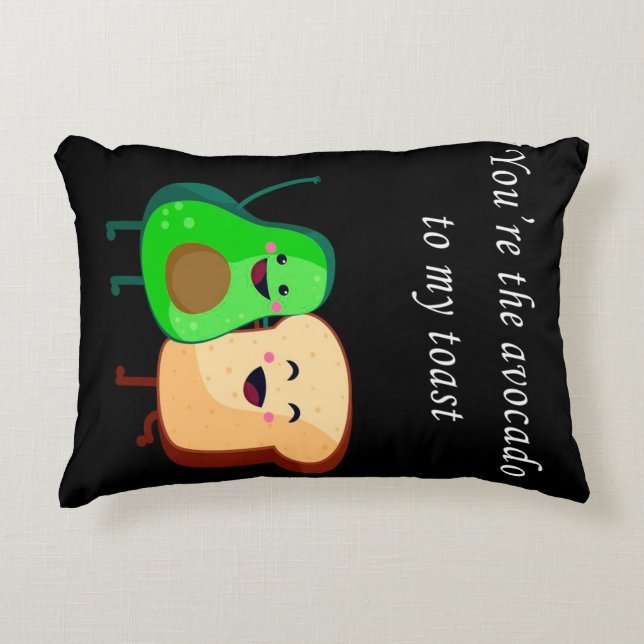 Coussins Décoratifs You're Avocado to my toast design (Devant)