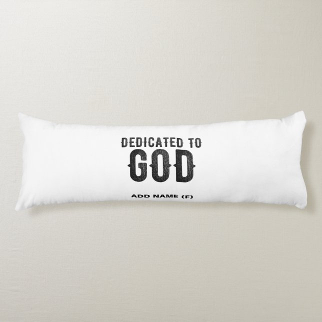 COUSSINS LONGS DÉDIÉ À DIEU PERSONNALISABLE COOL TEXTE NOIR (Devant)