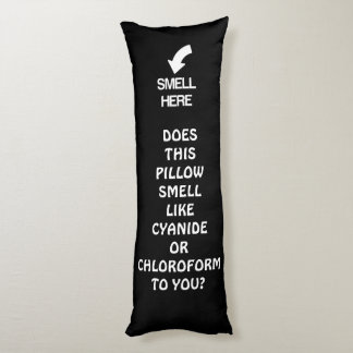 Coussins Longs Oreiller blague Cyanure ou Chloroforme