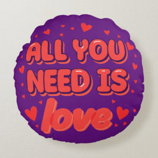 Coussins Ronds "All You Need is Love" valentine's day desing