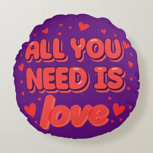 Coussins Ronds "All You Need is Love" valentine's day desing (Devant)
