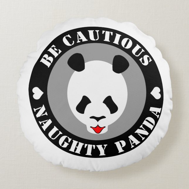 Coussins Ronds Be cautious Naught Panda (Devant)