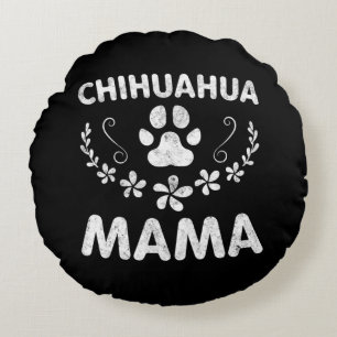 Coussins Ronds Chihuahua Mama