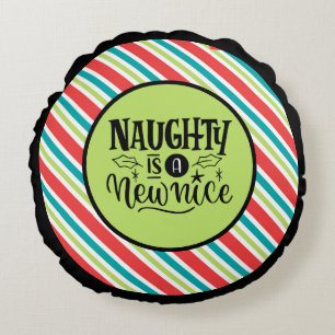 Coussins Ronds Custom Retro Noël "Naughty is a New Nice"