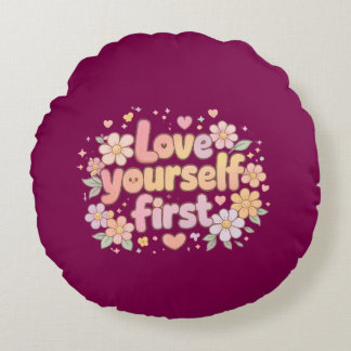 Coussins Ronds Cute Love Yourself Floral Quote Design | Gift Bag