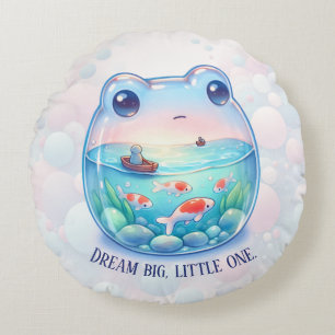 Coussins Ronds Dream Big, Little One - Frog -