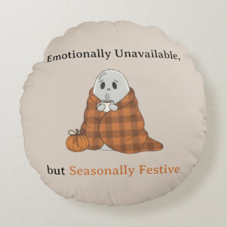 Coussins Ronds Émotionnellement indisponible mais festif saisonni