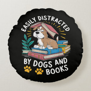 Coussins Ronds Facilement distrait par les chiens et les livres D