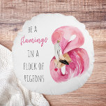 Coussins Ronds Flamant rose Aquarelle Exotique Rose Moderne Avec<br><div class="desc">Flamant rose Aquarelle Exotique Rose Moderne Avec Citation</div>