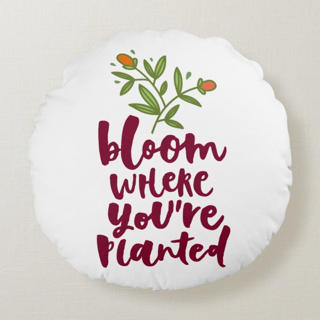 Coussins Ronds Fleur où vous êtes planté (Devant)