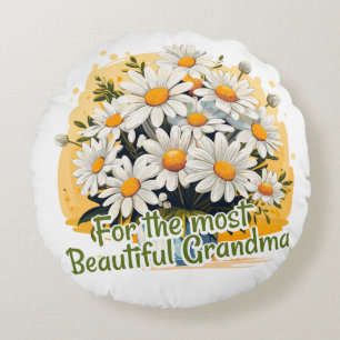 Coussins Ronds For the most Beautiful Grandma