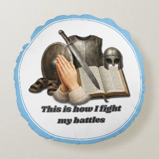 Coussins Ronds How I Fight My Battles