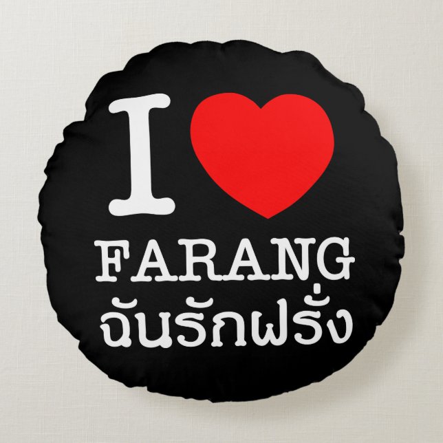 Coussins Ronds I Heart (Amour) Farang (Devant)
