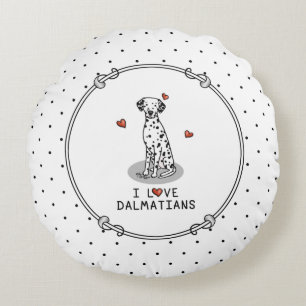 Coussins Ronds I Love Dalmatians (noir 1) Coeurs Amusants