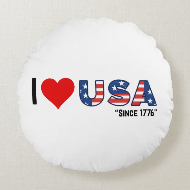 Coussins Ronds I ❤️ USA - Depuis 1776 (Devant)