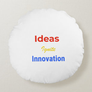 Coussins Ronds Ideas Ignite Innovation – Bold Motivational Typogr