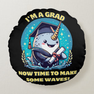 Coussins Ronds Je suis diplômé d'une licorne de mer ! Maintenant,