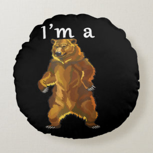 Coussins Ronds Je suis un ours grizzly et des ours bruns