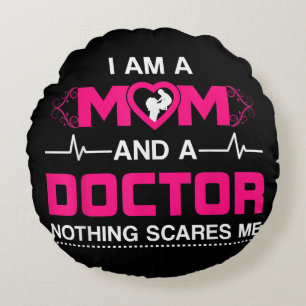 Coussins Ronds Je suis une maman et un docteur rien me fait peur