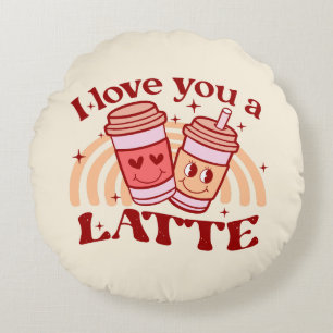 Coussins Ronds Je T'Aime Un Latte Pun Coupe De Café Cute