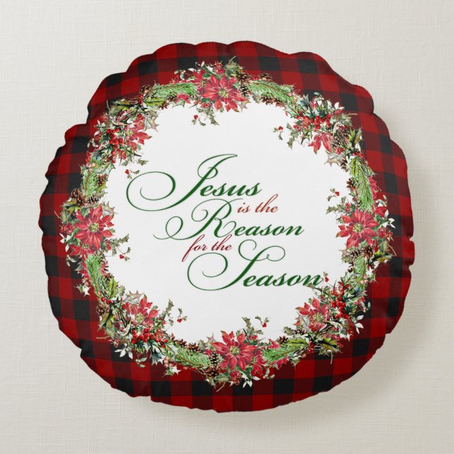 Coussins Ronds Jésus est la raison de l'oreiller rond (Devant)