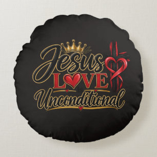 Coussins Ronds L'amour de Jésus est inconditionnel 