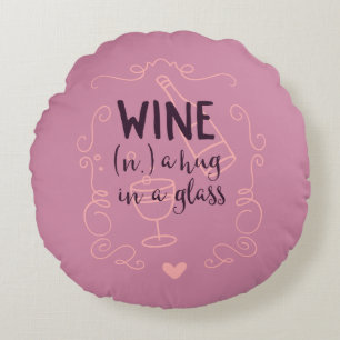 Coussins Ronds Le vin drôle est un trou dans un verre