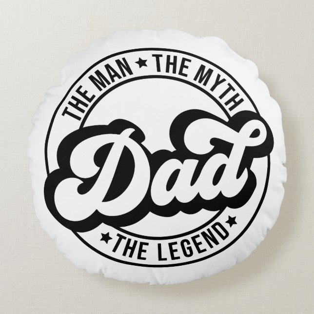 Coussins Ronds L'homme, le mythe, la légende, papa, père, papa, (Devant)