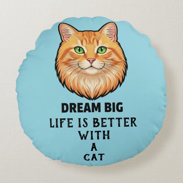 Coussins Ronds Life Is Better With Cat Round Pillow (Devant)