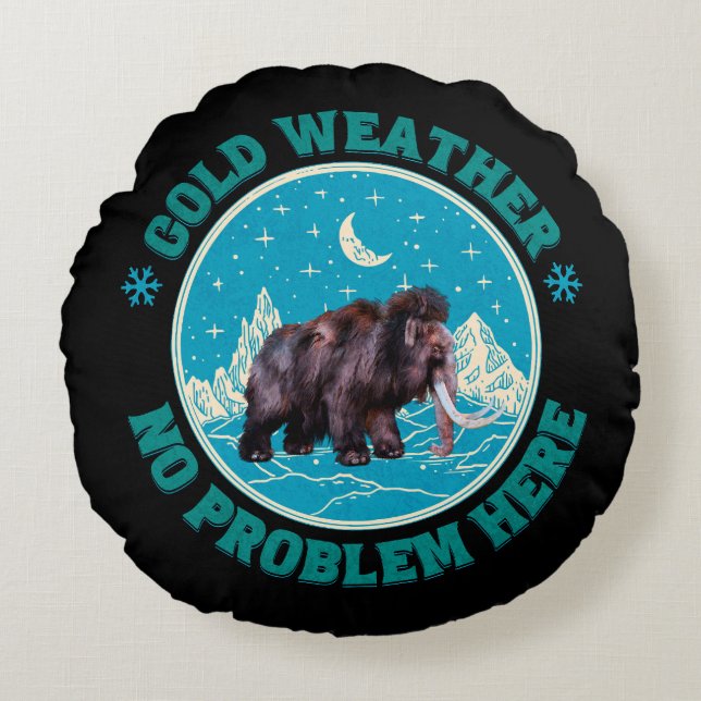 Coussins Ronds Mammouth d'hiver humour en temps froid (Devant)