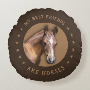 Coussins Ronds Mes meilleurs amis sont les chevaux