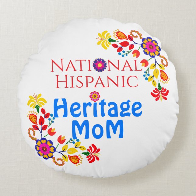Coussins Ronds Mois du patrimoine national hispanique | Fier mama (Devant)