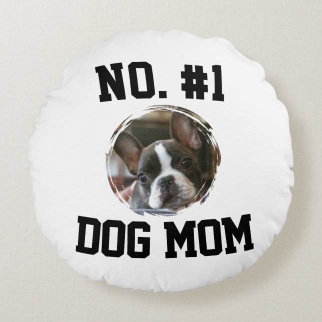 Coussins Ronds Number 1 dog Mom Mum Mother's Day Pet Lovers (Devant)