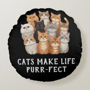 Coussins Ronds Oreiller rond jeté Les chats rendent la vie parfai