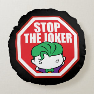 Coussins Ronds Panneau Chibi "Stop The Joker"