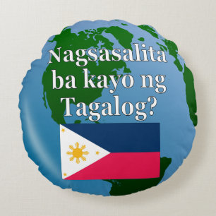 Coussins Ronds Parlez-vous le tagalog ? en tagalog. Drapeau et gl