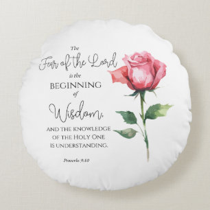 Coussins Ronds Proverbes 9:10 La peur du Seigneur Rose Bible Fleu