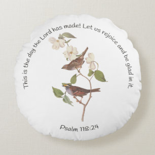 Coussins Ronds Psaume 118:24 Bible Verse et Sparrow Pair