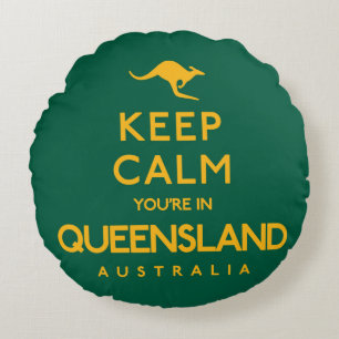 Coussins Ronds Restez calme Vous êtes au Queensland !