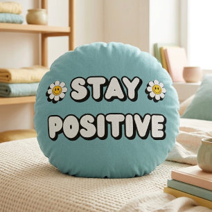Coussins Ronds Restez Positif