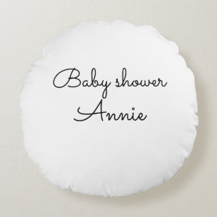 Coussins Ronds simple minimal ajoutez votre nom texte baby shower