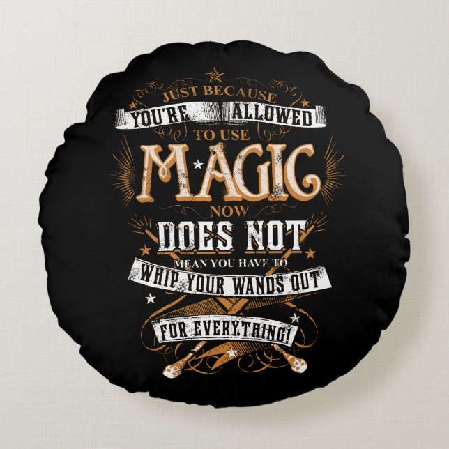 Coussins Ronds Sortilège Harry Potter | Juste parce que vous avez (Devant)