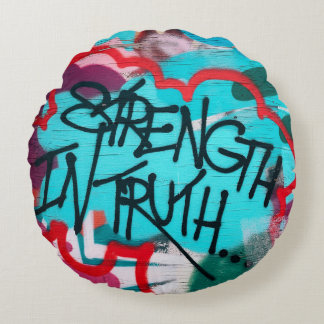 Coussins Ronds Strength In Truth graffiti