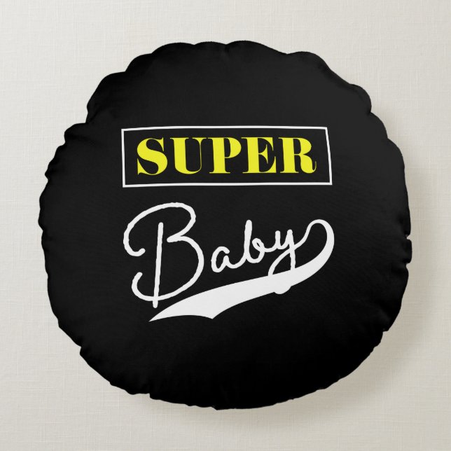 Coussins Ronds Super bébé (Devant)