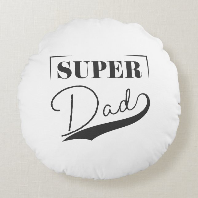 Coussins Ronds Super Dad (Devant)