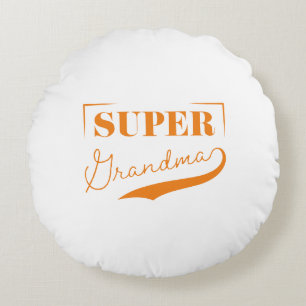 Coussins Ronds Super grand-mère