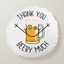 Thank You Beery Much - Silly Face
