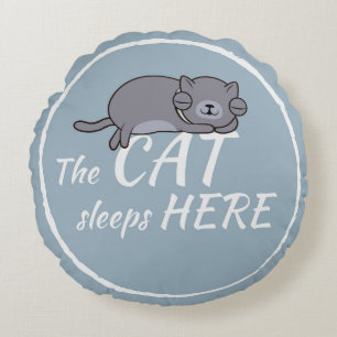Coussins Ronds The cat sleeps here